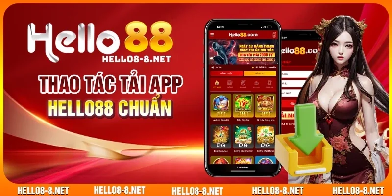 Thao tác tải app Hello88 chuẩn